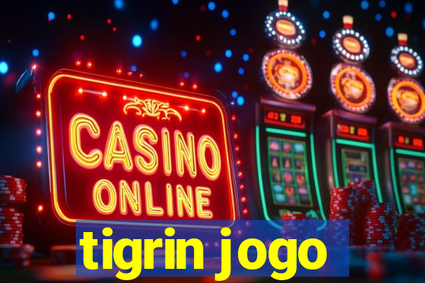tigrin jogo